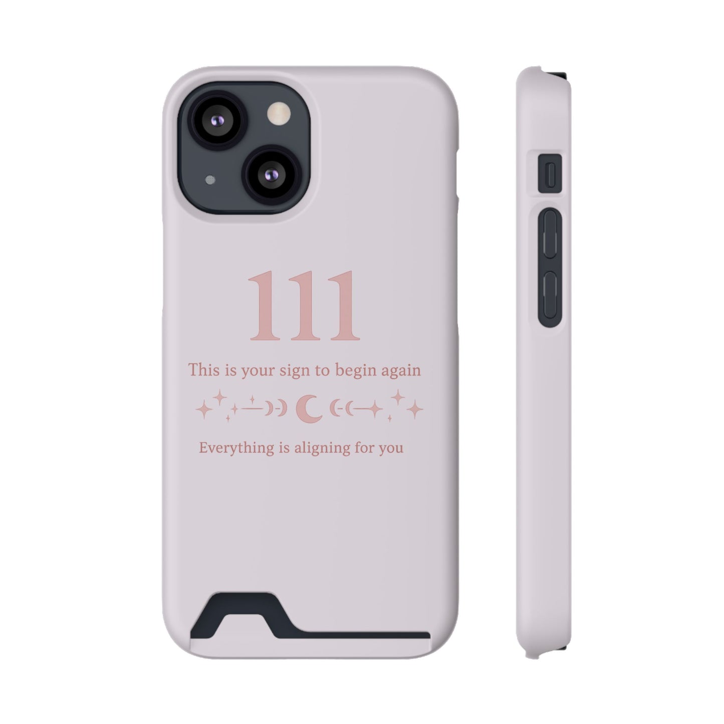 Phone Case with Card Holder — 111 Angel Number Design, 'This Is Your Sign to Begin Again' Protective Card Wallet