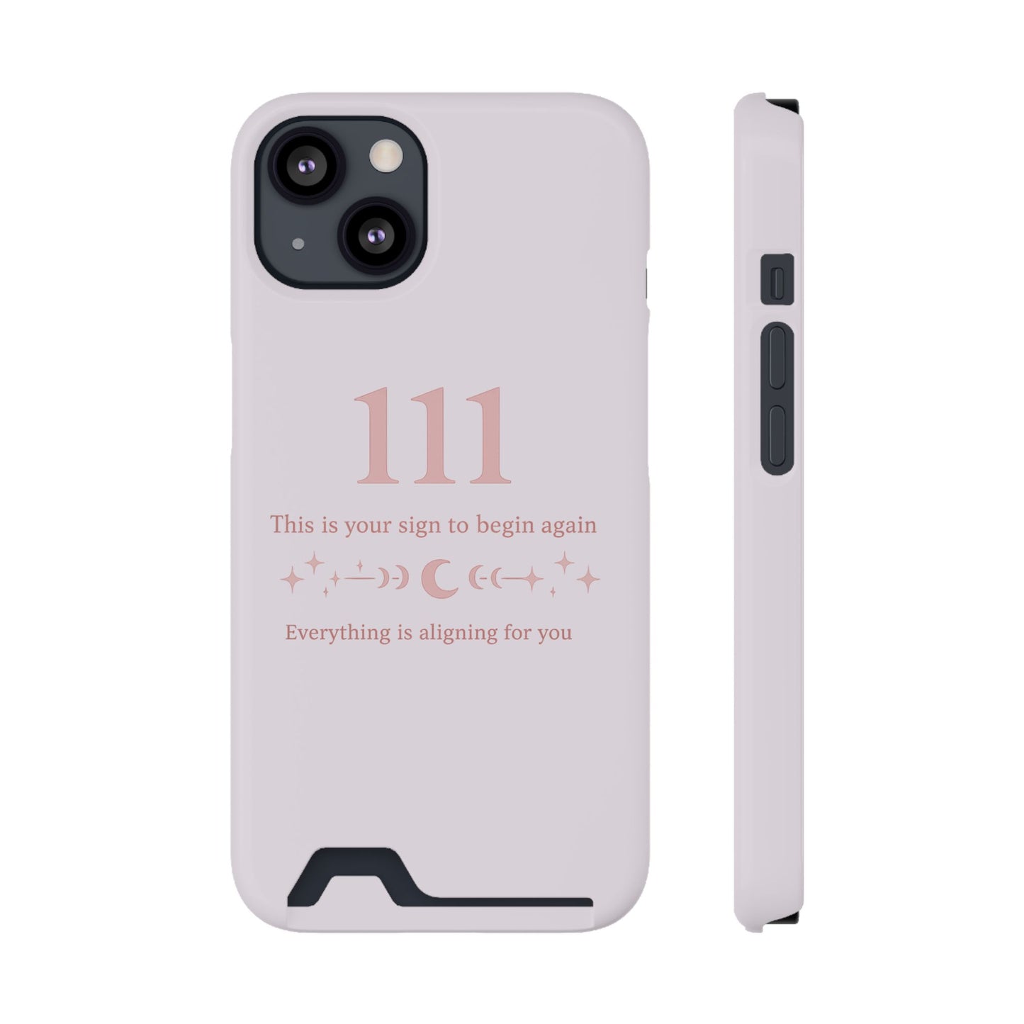 Phone Case with Card Holder — 111 Angel Number Design, 'This Is Your Sign to Begin Again' Protective Card Wallet