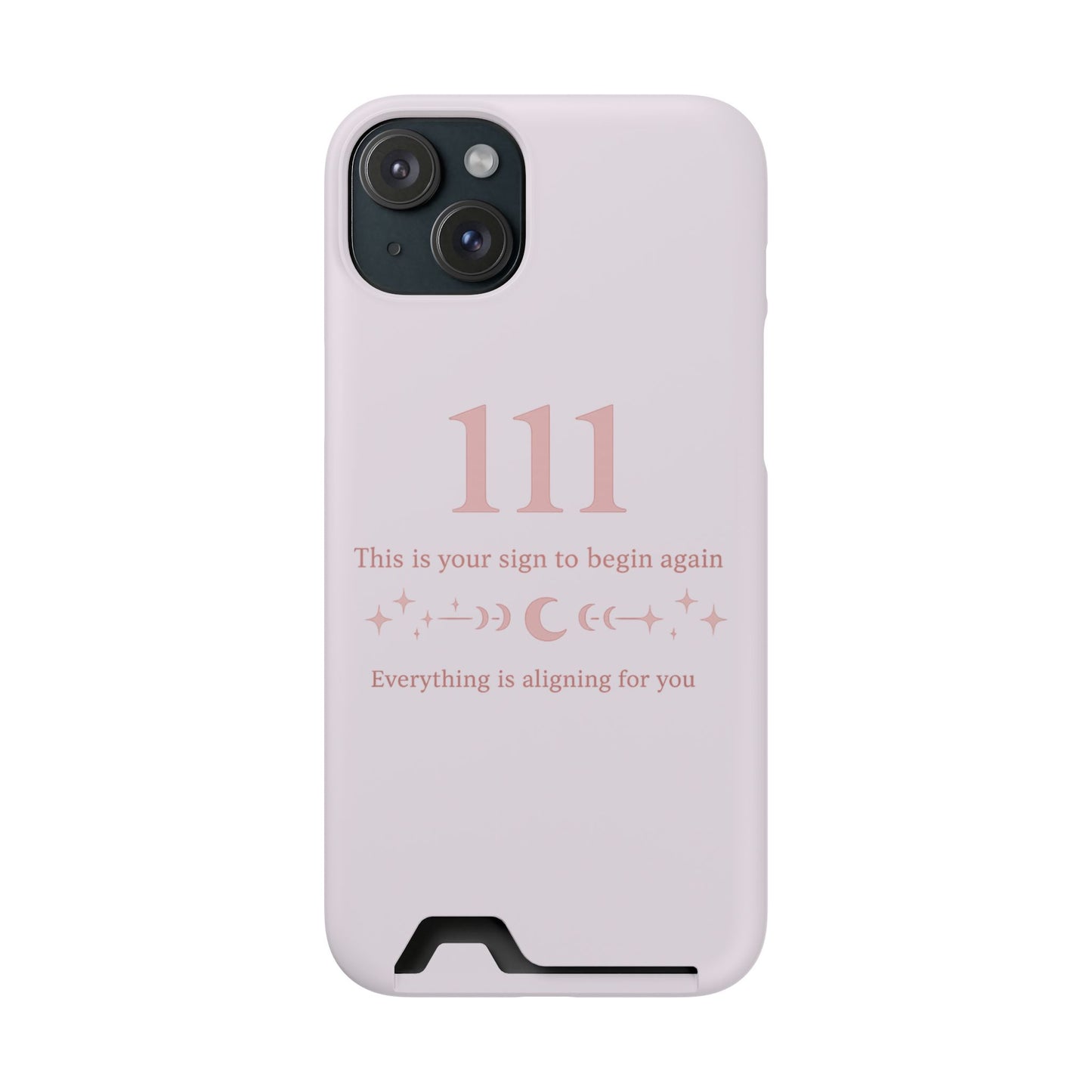 Phone Case with Card Holder — 111 Angel Number Design, 'This Is Your Sign to Begin Again' Protective Card Wallet