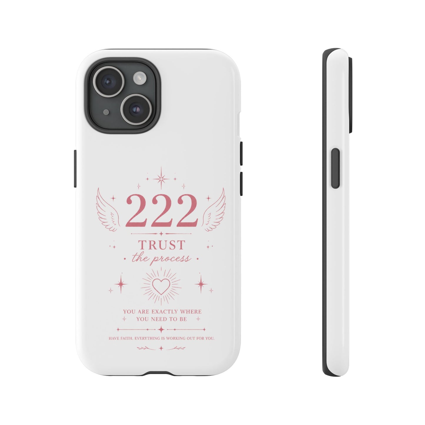 222 Trust the Process Phone Case — Angel Number Spiritual iPhone Case