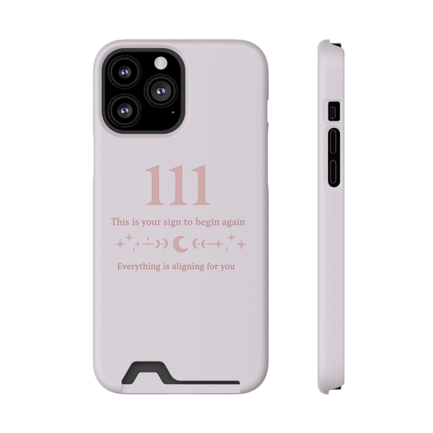 Phone Case with Card Holder — 111 Angel Number Design, 'This Is Your Sign to Begin Again' Protective Card Wallet
