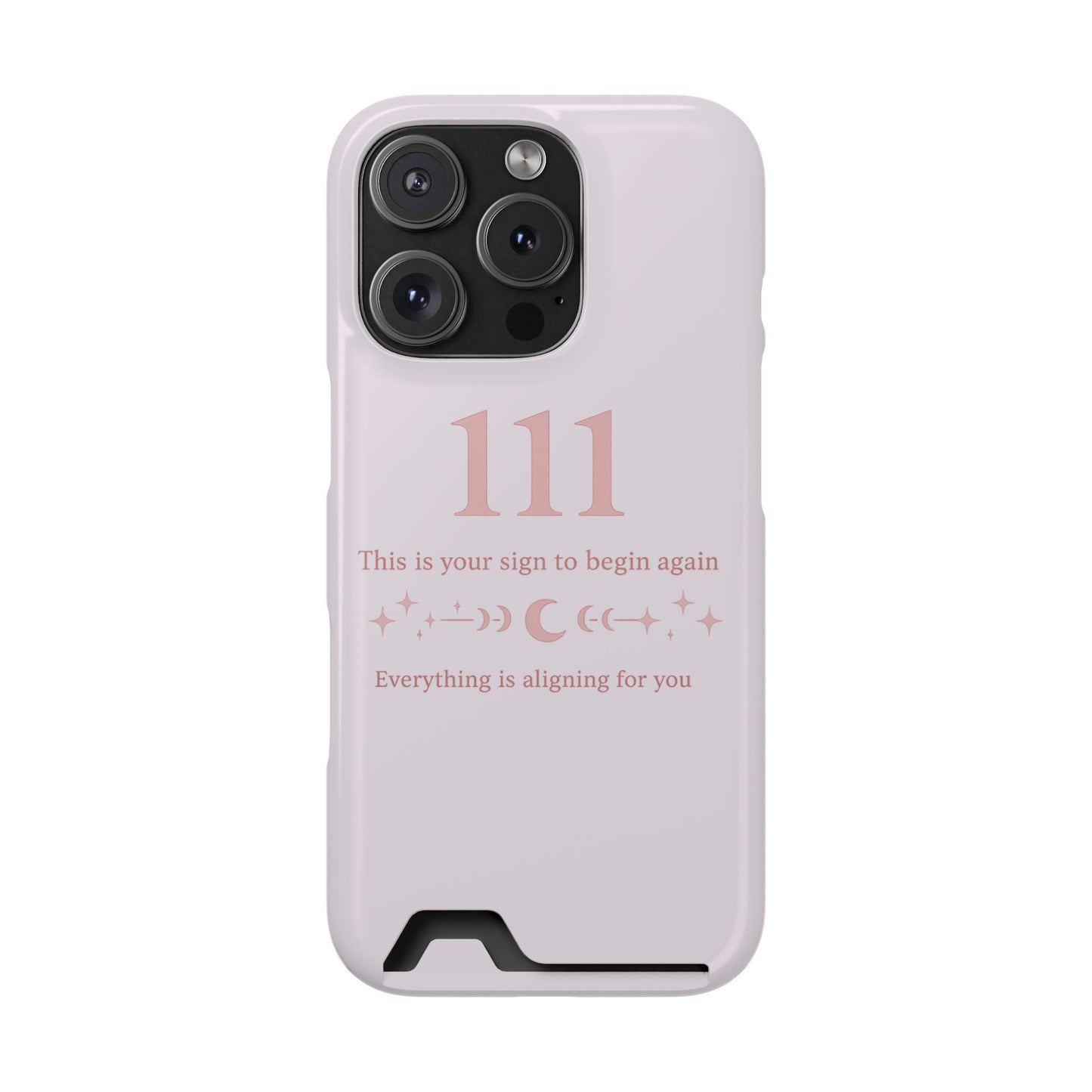 Phone Case with Card Holder — 111 Angel Number Design, 'This Is Your Sign to Begin Again' Protective Card Wallet
