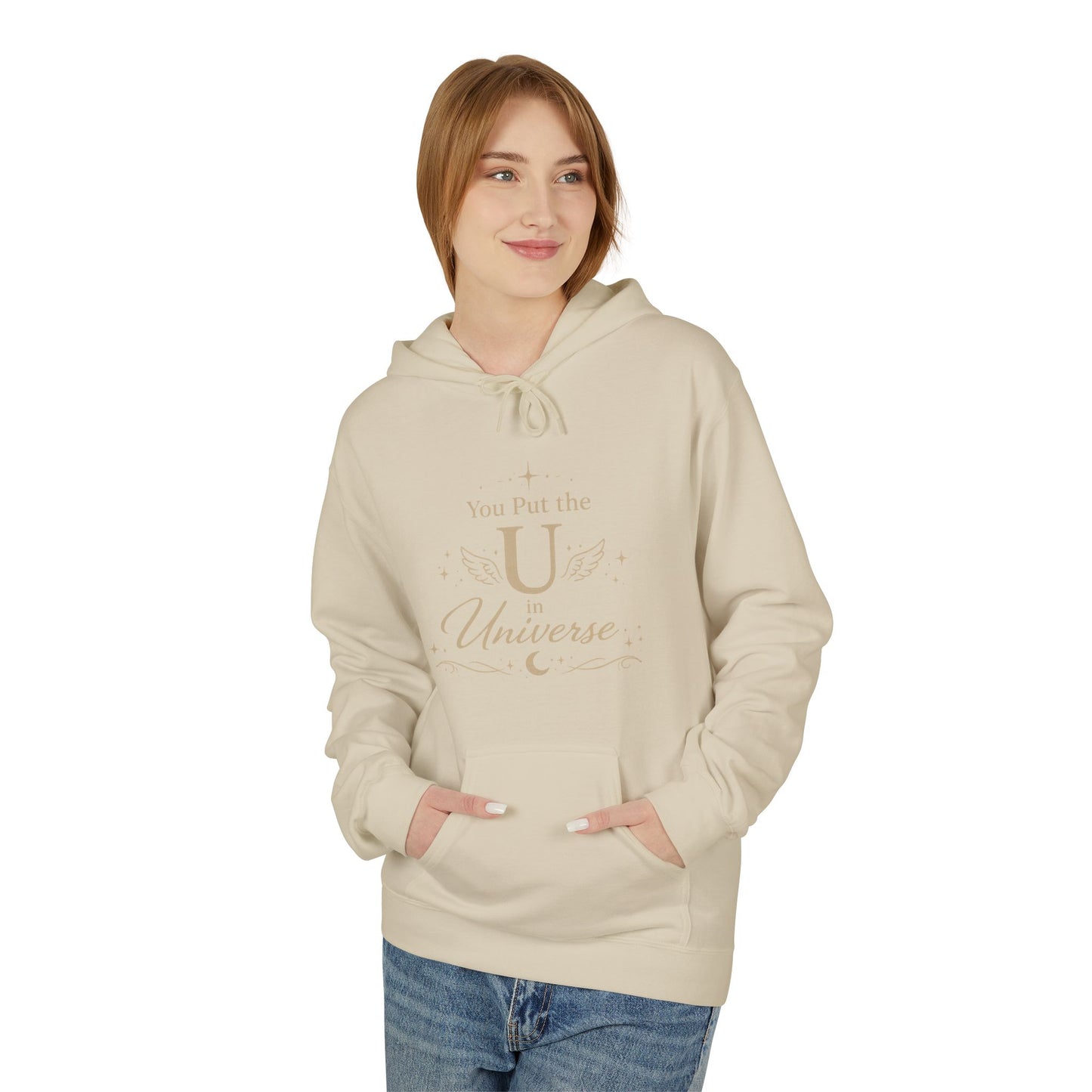 You Put the U in Universe Hoodie — Funny Self-Love Graphic Hoodie
