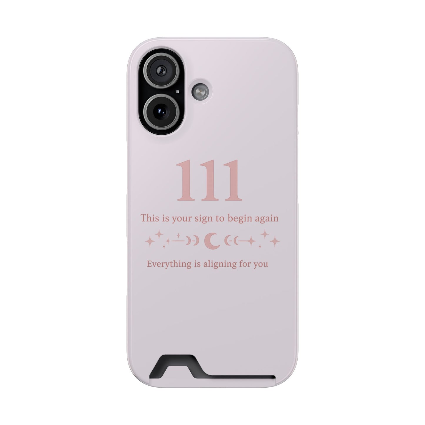 Phone Case with Card Holder — 111 Angel Number Design, 'This Is Your Sign to Begin Again' Protective Card Wallet