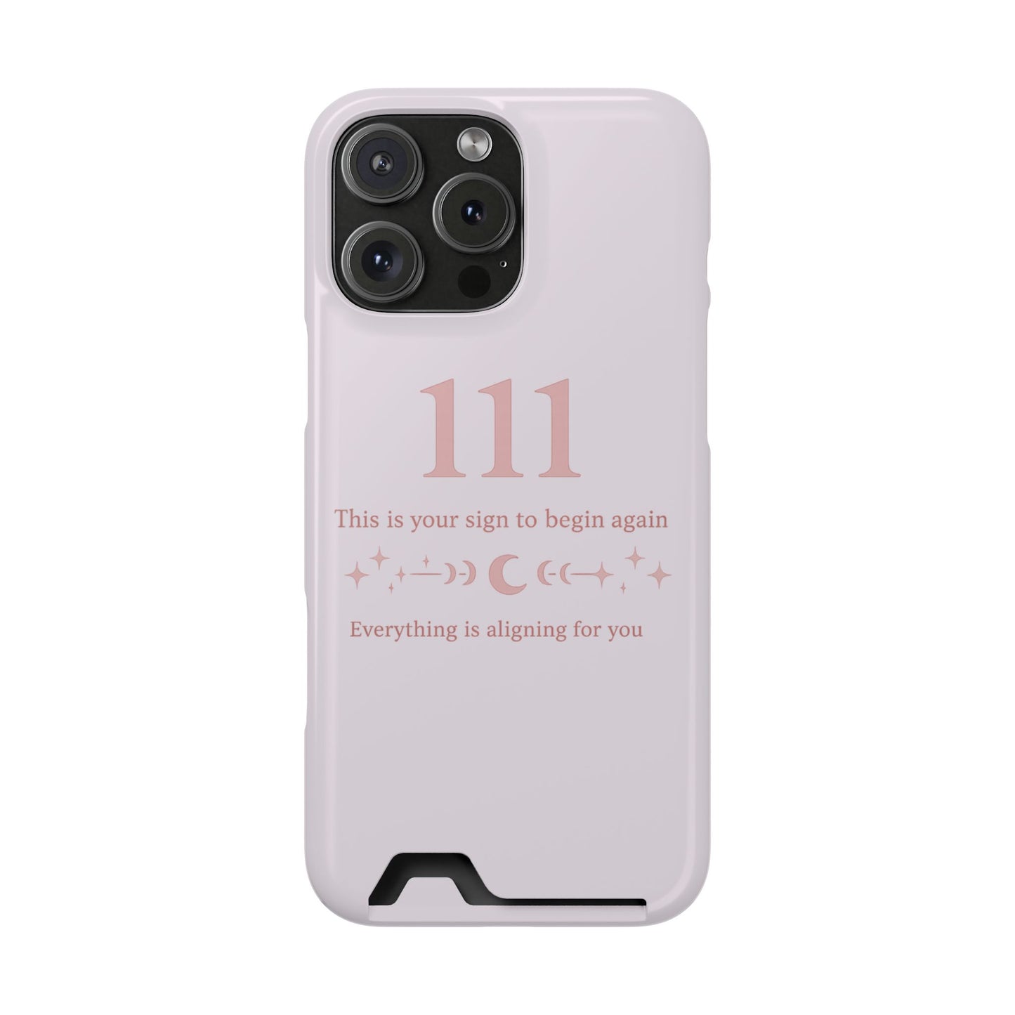 Phone Case with Card Holder — 111 Angel Number Design, 'This Is Your Sign to Begin Again' Protective Card Wallet