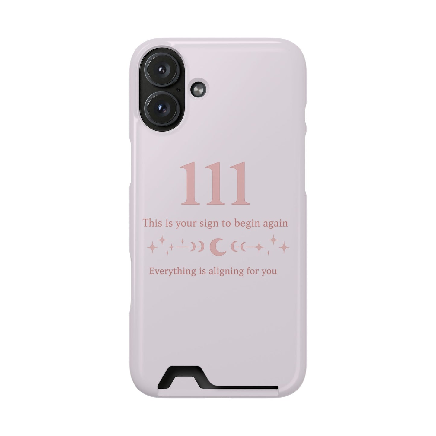 Phone Case with Card Holder — 111 Angel Number Design, 'This Is Your Sign to Begin Again' Protective Card Wallet
