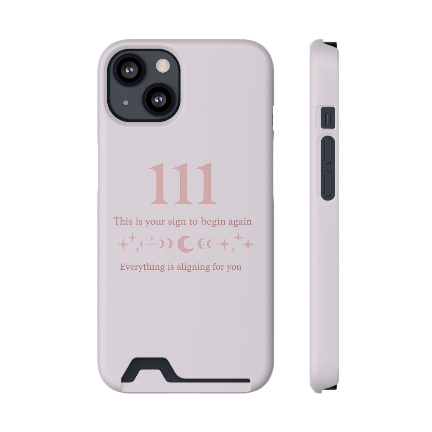 Phone Case with Card Holder — 111 Angel Number Design, 'This Is Your Sign to Begin Again' Protective Card Wallet