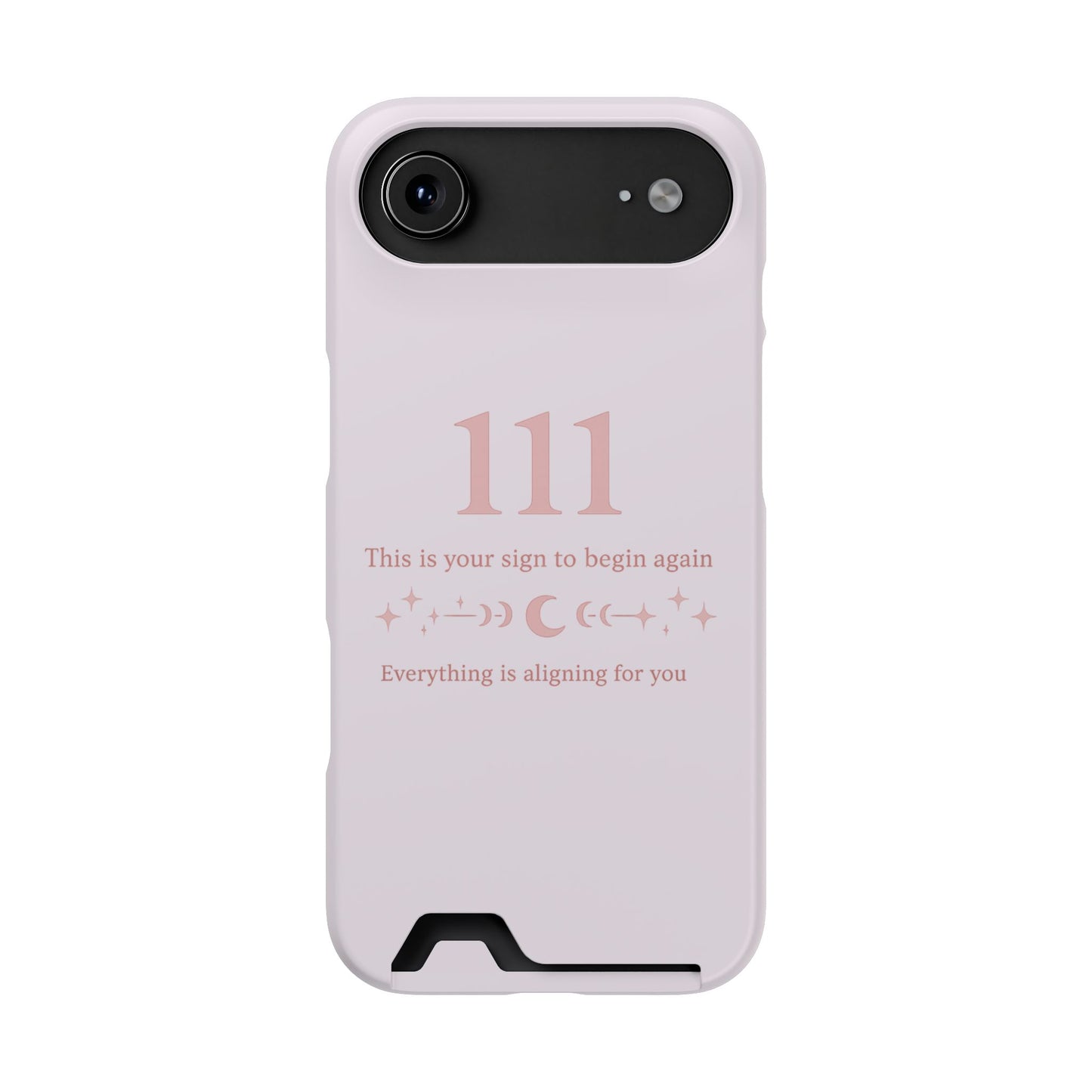 Phone Case with Card Holder — 111 Angel Number Design, 'This Is Your Sign to Begin Again' Protective Card Wallet