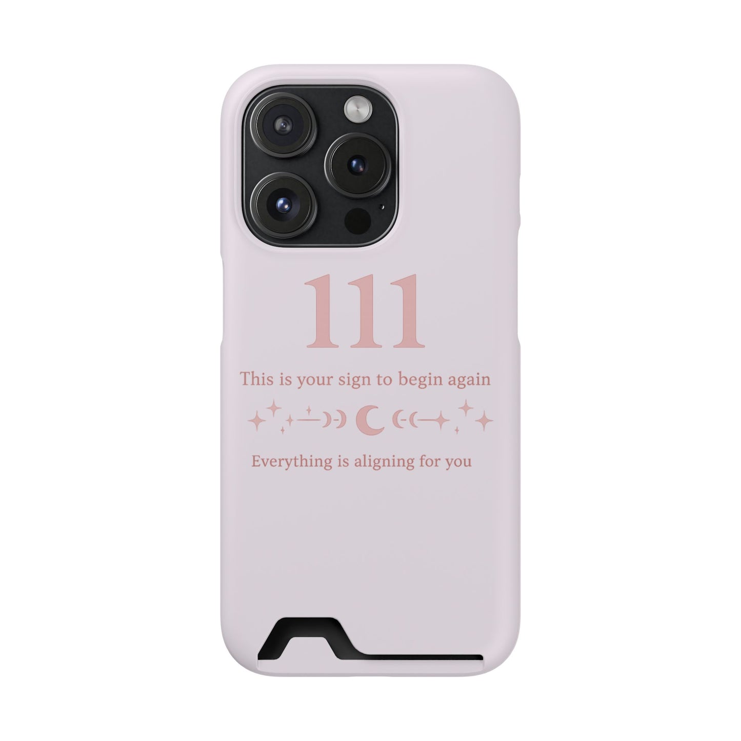 Phone Case with Card Holder — 111 Angel Number Design, 'This Is Your Sign to Begin Again' Protective Card Wallet