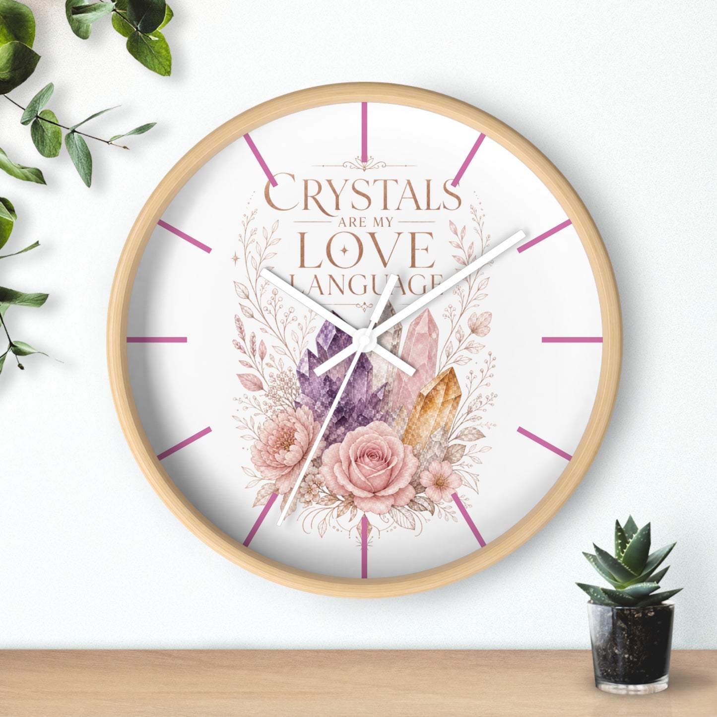 Wall Clock — "Crystals Are My Love Language" Floral Boho Crystal Clock