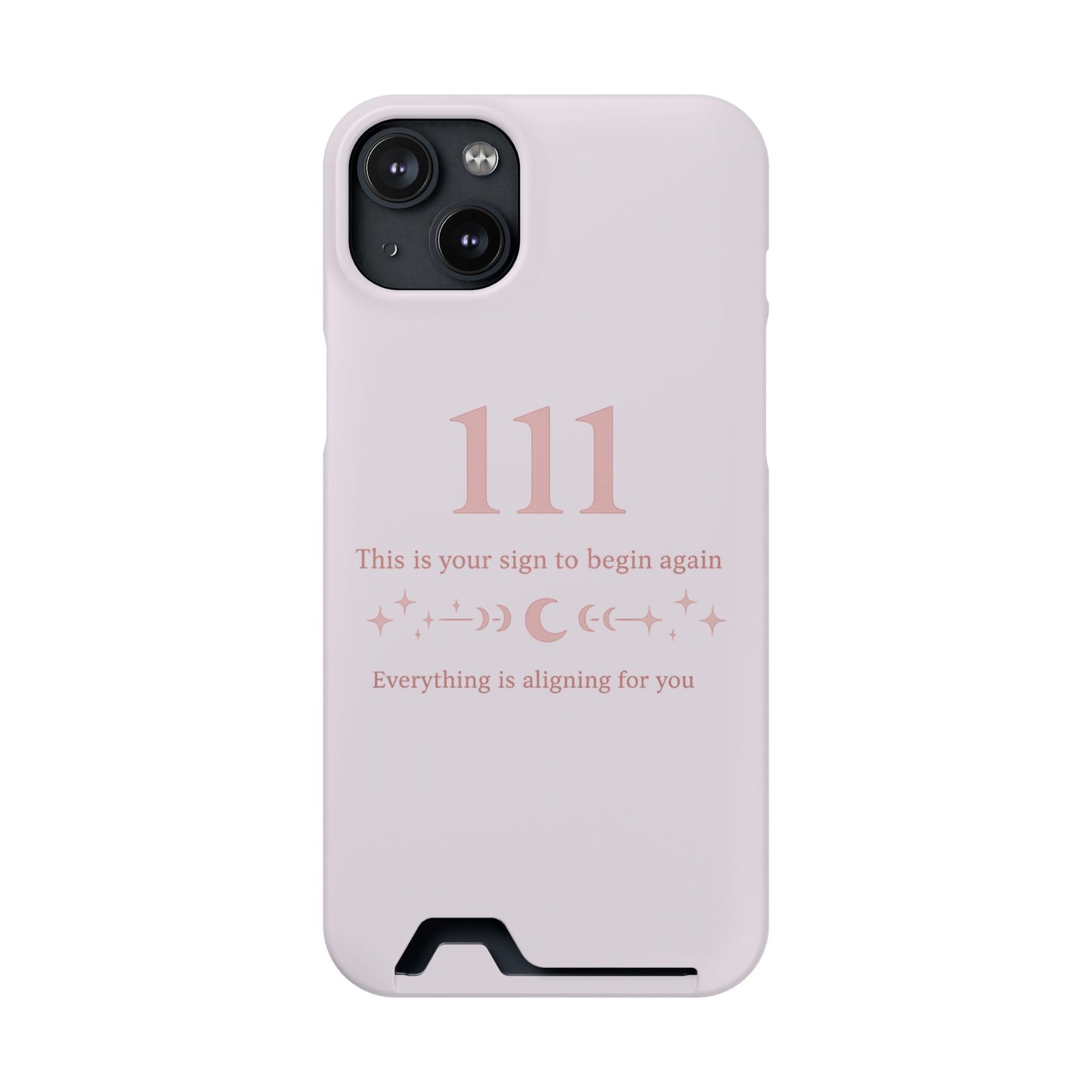 Phone Case with Card Holder — 111 Angel Number Design, 'This Is Your Sign to Begin Again' Protective Card Wallet