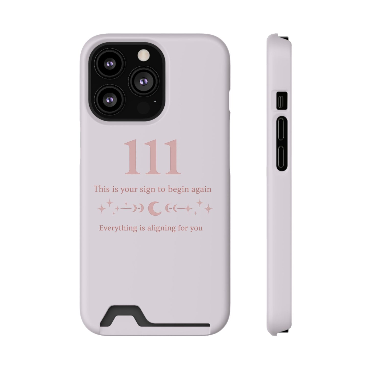 Phone Case with Card Holder — 111 Angel Number Design, 'This Is Your Sign to Begin Again' Protective Card Wallet