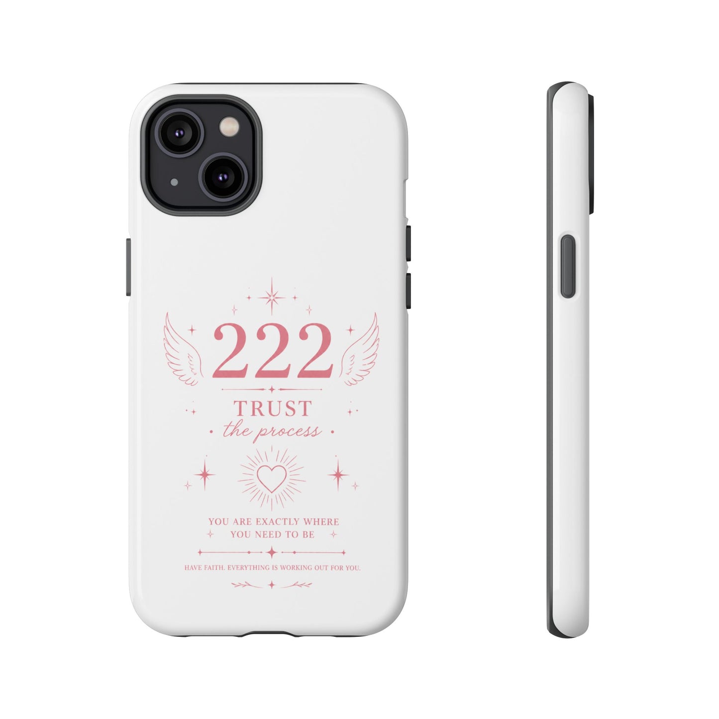 222 Trust the Process Phone Case — Angel Number Spiritual iPhone Case
