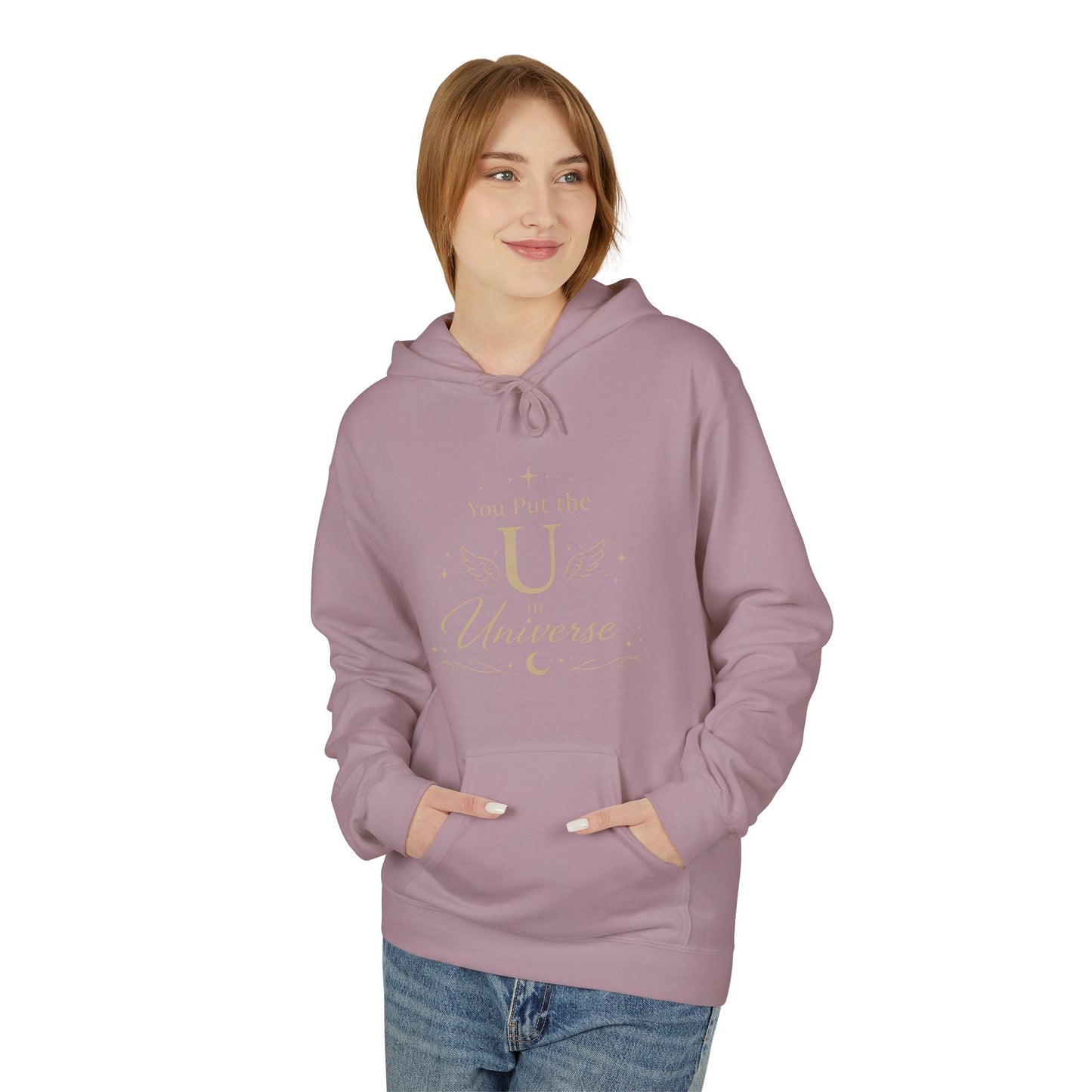 You Put the U in Universe Hoodie — Funny Self-Love Graphic Hoodie