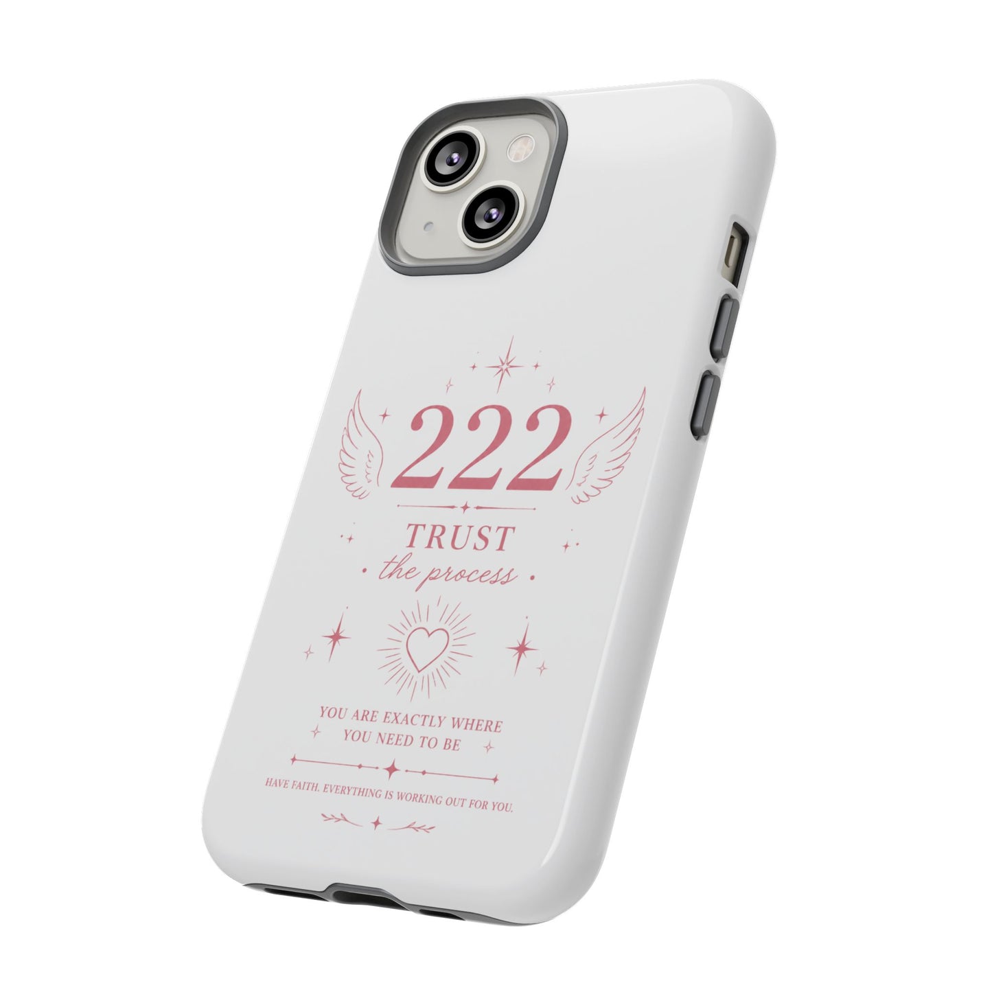 222 Trust the Process Phone Case — Angel Number Spiritual iPhone Case