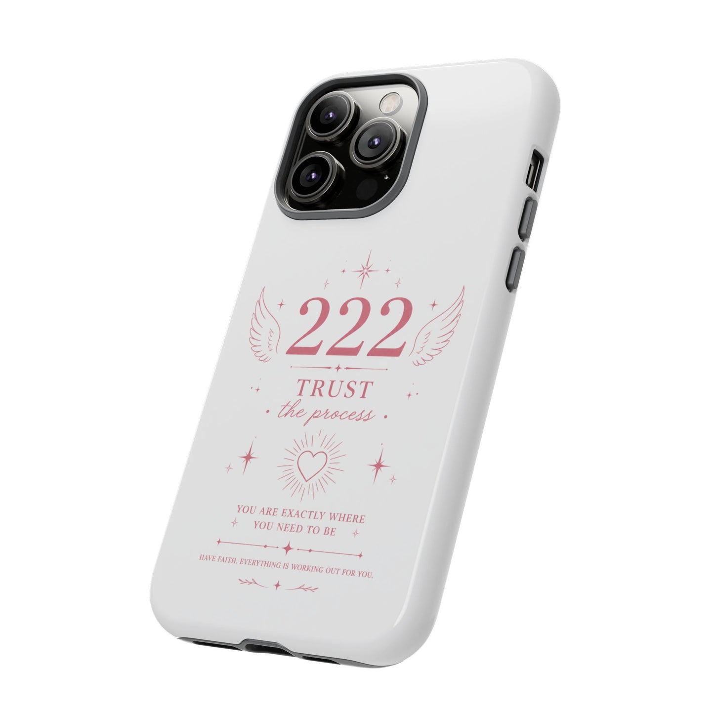 222 Trust the Process Phone Case — Angel Number Spiritual iPhone Case