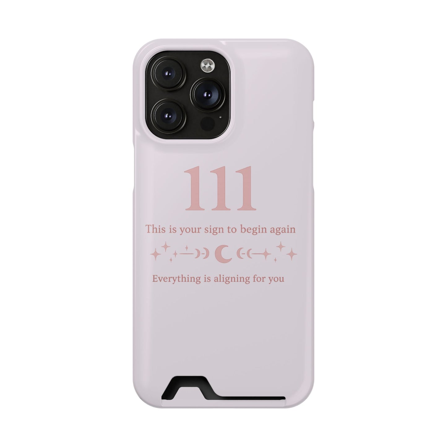 Phone Case with Card Holder — 111 Angel Number Design, 'This Is Your Sign to Begin Again' Protective Card Wallet