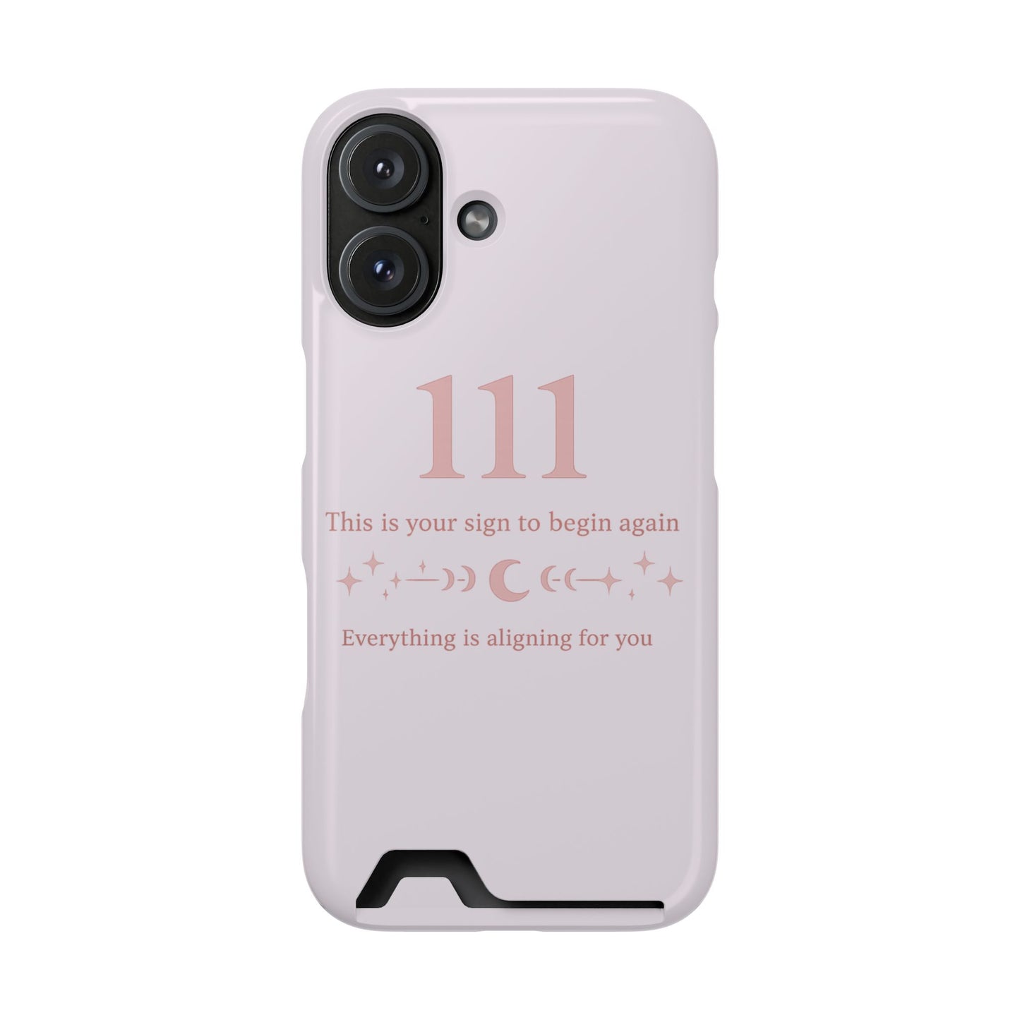 Phone Case with Card Holder — 111 Angel Number Design, 'This Is Your Sign to Begin Again' Protective Card Wallet