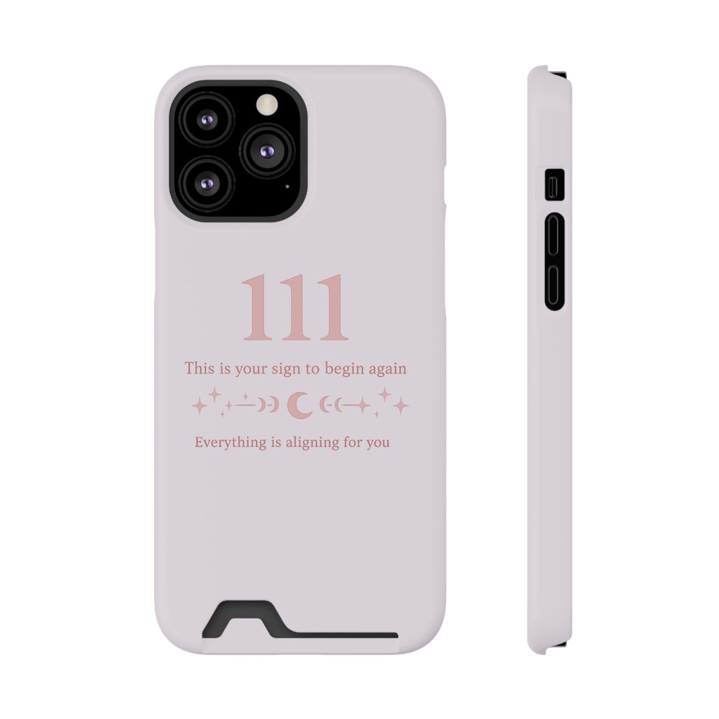 Phone Case with Card Holder — 111 Angel Number Design, 'This Is Your Sign to Begin Again' Protective Card Wallet