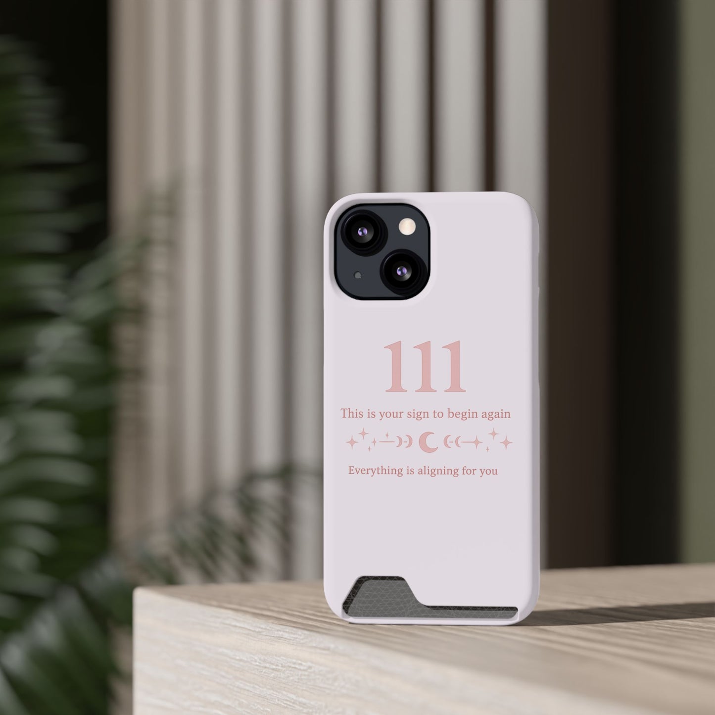 Phone Case with Card Holder — 111 Angel Number Design, 'This Is Your Sign to Begin Again' Protective Card Wallet