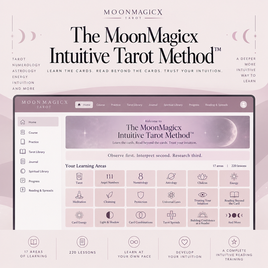 The MoonMagicx Intuitive Tarot Method™