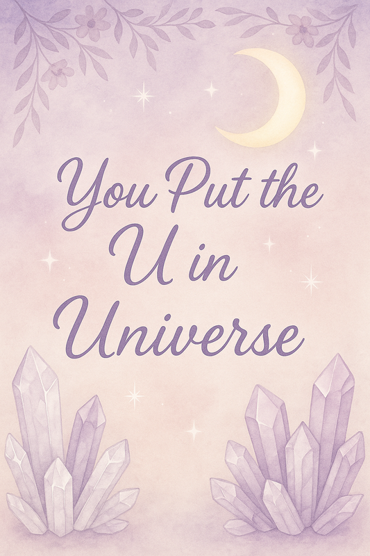 You Put The U In Universe