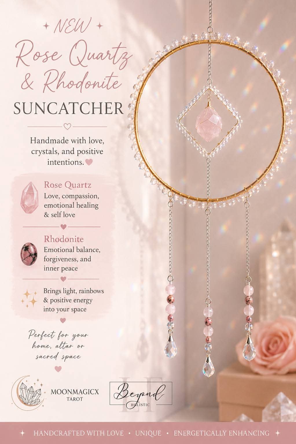 ROSE QUARTZ & RHODONITE SUNCATCHER