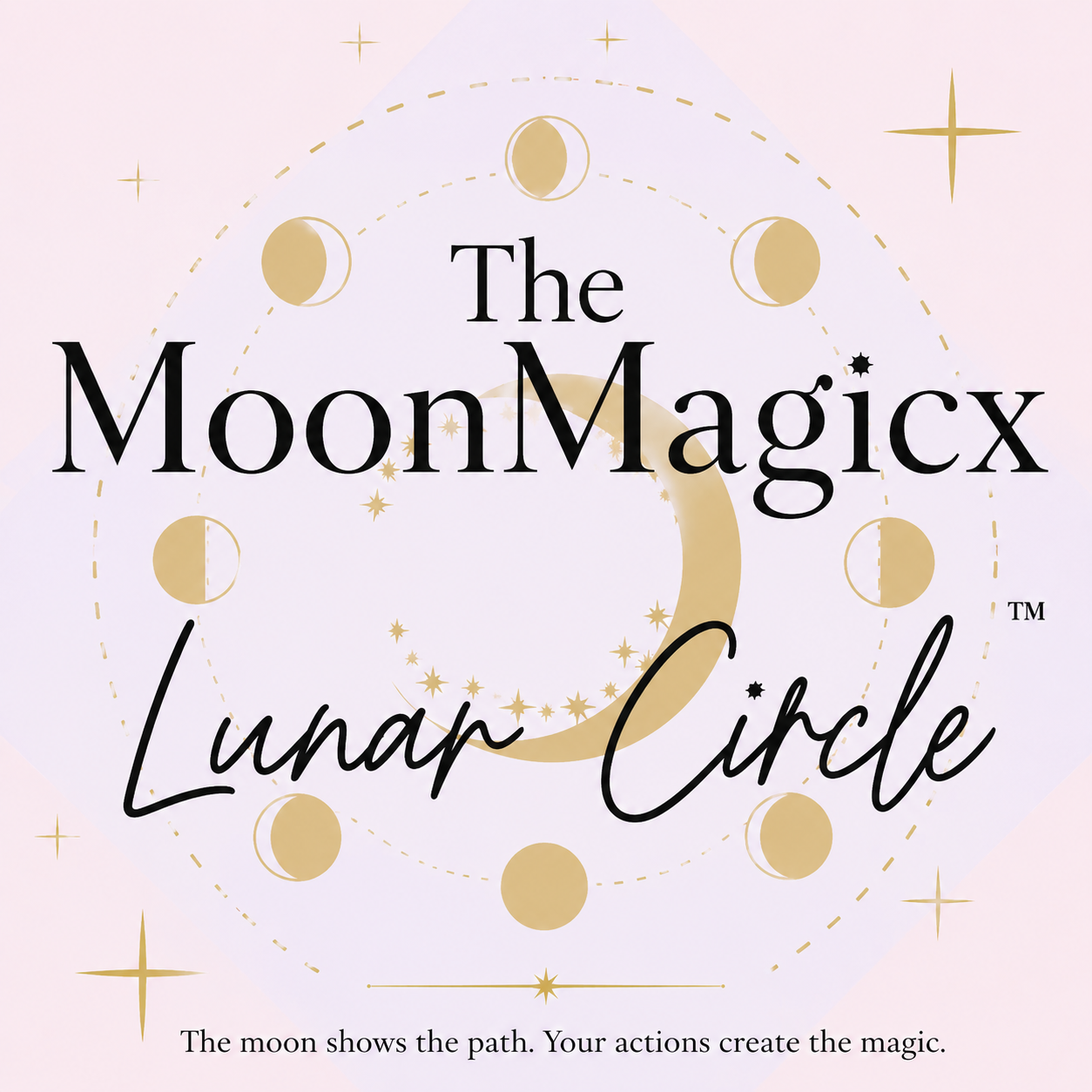 The MoonMagicx Lunar Circle ™️