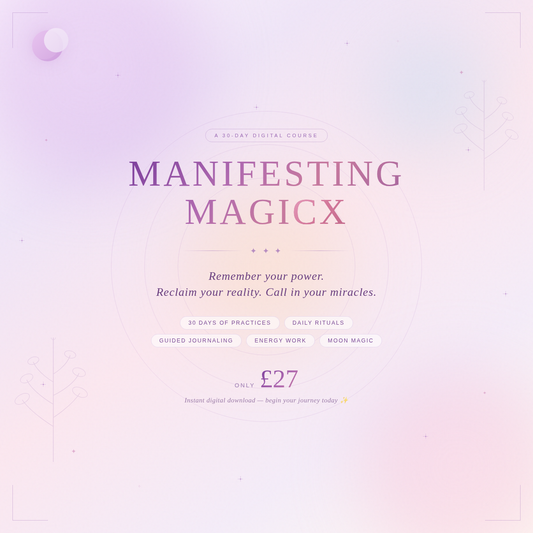 Manifesting Magicx 30 Day Transformation Journey